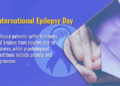 International Epilepsy Day highlights need for understanding and support