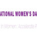 Women’s Day: Stories of empowerment and resilience