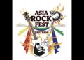 Bhutan to host Asia Rock Fest-Bhutan