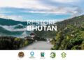 Restore Bhutan initiative revive forests, farmlands, and urban areas across Bhutan