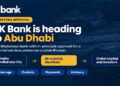 DK Bank gets in-principle approval to expand to Abu Dhabi
